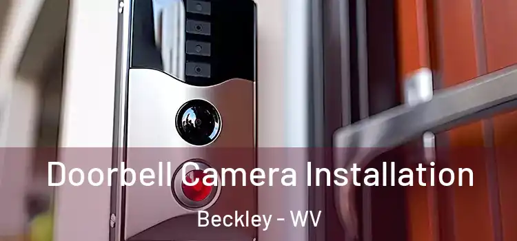  Doorbell Camera Installation Beckley - WV