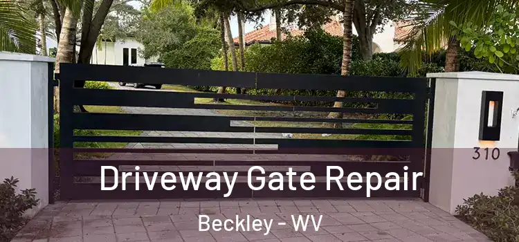 Driveway Gate Repair Beckley - WV
