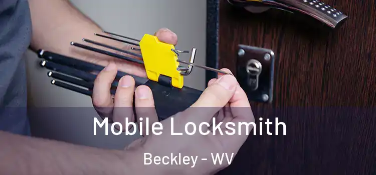  Mobile Locksmith Beckley - WV