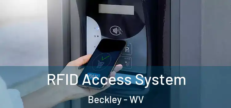  RFID Access System Beckley - WV