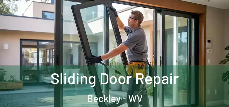 Sliding Door Repair Beckley - WV